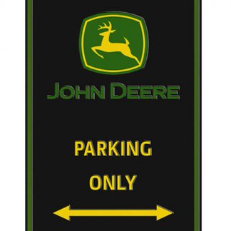 John Deere parking only metal tin sign b37-John Deere-11 Metal Sign art prints and posters