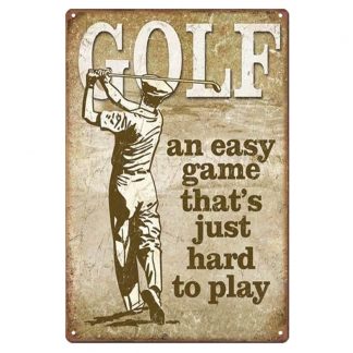 golf any easy game hard to play metal tin sign b81-8044 Metal Sign any