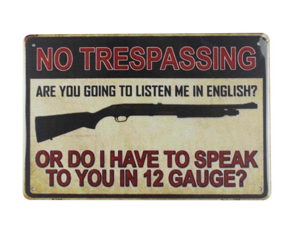 No Trespassing gun tin metal sign 0053a Metal Sign cafe pub reproduction No Trespassing gun tin metal sign 0053a Metal Sign cafe pub reproduction