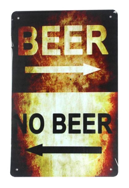 Beer No beer tin metal sign 0088a Beer Wine Liquor beer