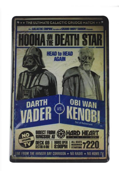 Hooha on Death Star-Darth Vader vs. Obi Wan Star Wars tin sign 0166a Gas Oil Automotive affordable art prints