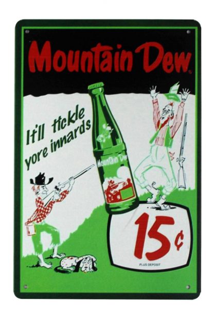 Mountain Dew Soda 15 Cents tin metal sign 0353a Metal Sign 15
