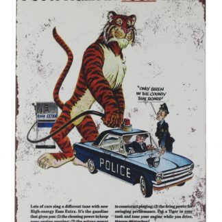 Esso gas put a tiger in your tank tin metal sign 0360a Gas Oil Automotive a