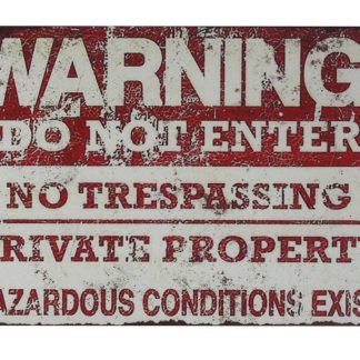 Do not enter no trespassing warning tin metal sign 0437a Metal Sign do