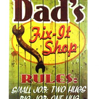 Dad’s fix-it shop tin metal sign 0452a Metal Sign DAD'S