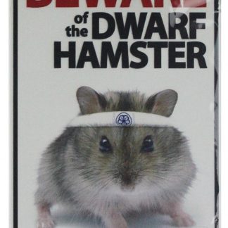 Beware of dwarf hamster tin metal sign 0604a Metal Sign beware of dwarf