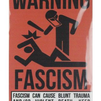 Warning sign Fascism tin metal sign 0615a Metal Sign cafe pub wall art
