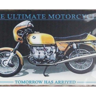 tomorrow has arrived ultimate motorcycle tin metal sign 0623a Gas Oil Automotive arrived