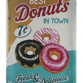 Best Donuts in town fresh delicious tin metal sign 0633a Metal Sign Best