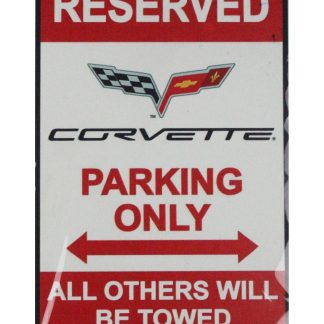 Reserved Corvette parking only tin metal sign 0646a Metal Sign bar signs