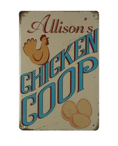 Allison’s Chicken Coop tin metal sign 0703a Metal Sign Allison's