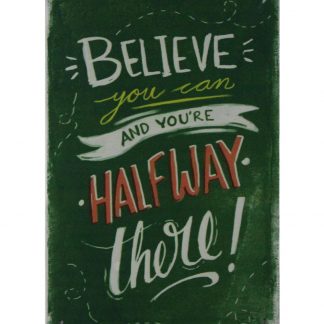 Believe you can and you’re halfway there metal sign 0762a Metal Sign accessory wall