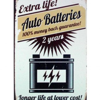 Extra life Auto Batteries tin metal sign 0907a Metal Sign auto