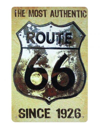 The Most Authentic Route 66 Since 1926 tin sign 0918a Gas Oil Automotive 1926