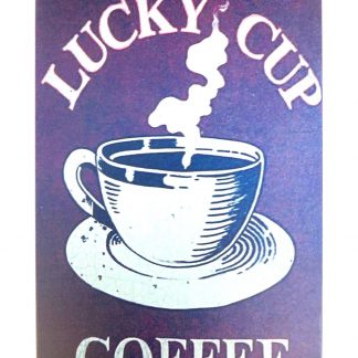 Lucky Cup Coffee kitchen store tin metal sign 1018a Metal Sign bar accessories and decor