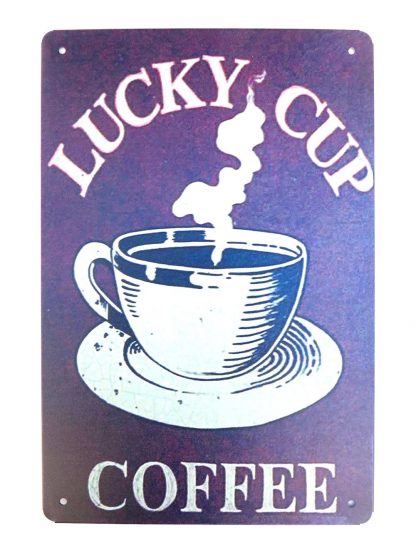 Lucky Cup Coffee kitchen store tin metal sign 1018a Metal Sign bar accessories and decor